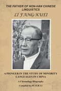 Cover: The Father of Non-Han Chinese Linguistics Li Fang-Kuei - AUTHORHOUSE