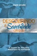 Cover: Descobrindo a Santidade Crista - Casa Nazarena de Publicaciones