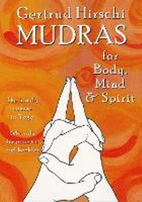 Abbildung von: Mudras For Body, Mind And Spirit - U.S. Games