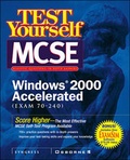 Cover: Test Yourself MCSE Windows 2000 Accelerated (Exam 70-240) - McGraw-Hill Professional