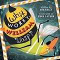 Cover: Why Worry William Wasp? - BLACK ROSE WRITING