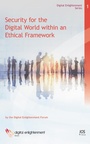 Cover: Security for the Digital World within an Ethical Framework - IOS Press,US