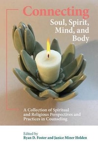 Enlarge image Cover: Connecting Soul, Spirit, Mind, and Body - Aquiline Books