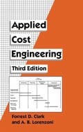 Cover: Applied Cost Engineering - CRC Press
