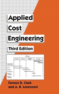 Enlarge image Cover: Applied Cost Engineering - CRC Press
