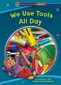 Cover: We Use Tools All Day - Red Chair Press