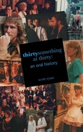 Cover: Thirtysomething at Thirty - BEARMANOR MEDIA