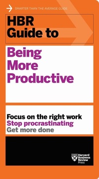 Abbildung von: HBR Guide to Being More Productive (HBR Guide Series) - Harvard Business Review Press