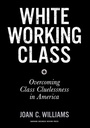 Cover: White Working Class - Harvard Business Review Press