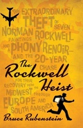 Cover: The Rockwell Heist - Minnesota Historical Society Press