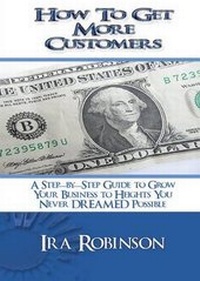 Enlarge image Cover: How To Get More Customers - Neely Worldwide Publishing