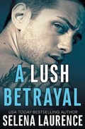 Cover: A Lush Betrayal - Diversion Books