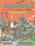 Cover: Engineered! Engineering Design at Work - Kids Can Press