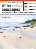 Cover: Take Three Colours: Watercolour Seascapes - Search Press Ltd