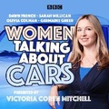 Cover: Women Talking About Cars - BBC Audio, A Division Of Random House