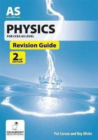 Enlarge image Cover: Physics Revision Guide for CCEA AS Level - Colourpoint Educational