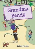 Cover: Grandma Bendy - Maverick Arts Publishing