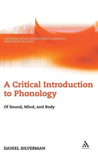 Enlarge image Cover: A Critical Introduction to Phonology - Continuum International Publishing Group Ltd.