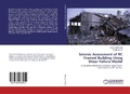 Cover: Seismic Assessment of RC Framed Building Using Shear Failure Model - LAP Lambert Academic Publishing
