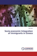 Cover: Socio-economic Integration of Immigrants in Greece - LAP Lambert Academic Publishing