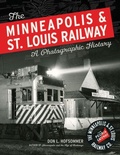 Cover: The Minneapolis & St. Louis Railway - University of Minnesota Press
