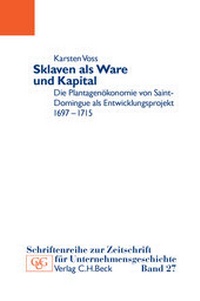 Abbildung von: Sklaven als Ware und Kapital - C.H.BECK