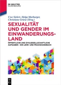 Cover: Sexualit&auml;t und Gender im Einwanderungsland - De Gruyter Oldenbourg