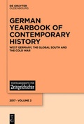Cover: German Yearbook of Contemporary History / West Germany, the Global South and the Cold War - De Gruyter Oldenbourg