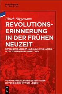 Abbildung von: Revolutionserinnerung in der Frühen Neuzeit - De Gruyter Oldenbourg