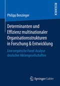 Bild: Determinanten und Effizienz multinationaler Organisationsstrukturen in Forschung & Entwicklung - Springer Gabler
