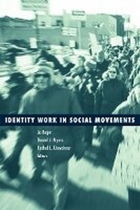 Enlarge image Cover: Identity Work in Social Movements - University of Minnesota Press