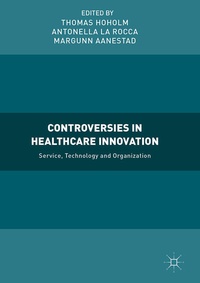 Enlarge image Cover: Controversies in Healthcare Innovation - Palgrave Macmillan