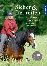 Abbildung von: Sicher und frei reiten mit Natural Horsemanship - Kosmos