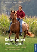 Cover: Reiten so frei wie m&ouml;glich - Kosmos