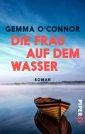 Cover: Die Frau auf dem Wasser - Piper