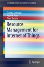 Cover: Resource Management for Internet of Things - Springer