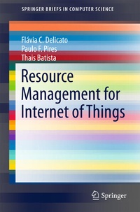 Enlarge image Cover: Resource Management for Internet of Things - Springer