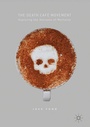 Cover: The Death Café Movement - Palgrave Macmillan
