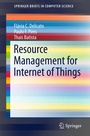 Cover: Resource Management for Internet of Things - Springer