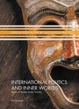 Cover: International Politics and Inner Worlds - Palgrave Macmillan