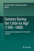 Cover: Famines During the ?Little Ice Age' (1300-1800) - Springer