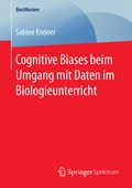 Bild: Cognitive Biases beim Umgang mit Daten im Biologieunterricht - Springer Spektrum