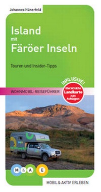 Abbildung von: Island mit Färöer Inseln - M&AE Wohnmobil Reiseführer