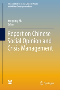 Abbildung von: Report on Chinese Social Opinion and Crisis Management - Springer