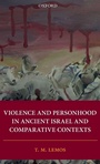 Bild: Violence and Personhood in Ancient Israel and Comparative Contexts - Oxford University Press
