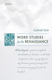 Abbildung von: Word Studies in the Renaissance - Oxford University Press