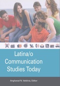 Cover: Latina/o Communication Studies Today - Peter Lang Verlag