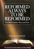 Cover: Reformed Always to be Reformed - The Junction