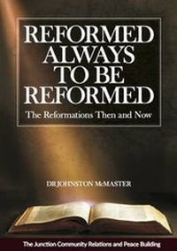 Enlarge image Cover: Reformed Always to be Reformed - The Junction