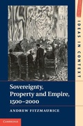 Cover: Sovereignty, Property and Empire, 1500-2000 - Cambridge University Press